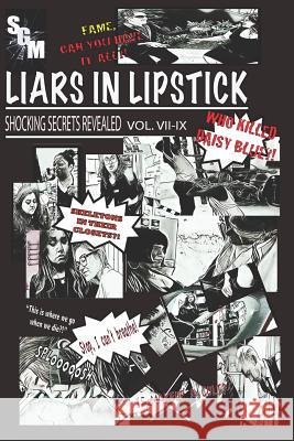 Liars in Lipstick: Volumes VII-IX Juliette Fechter Jon Paul Jones 9781726674447 Independently Published - książka