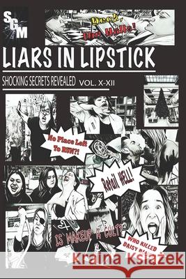 Liars In Lipstick: Volumes X-XII Juilette Fechter Jon Paul Jones 9781793179975 Independently Published - książka