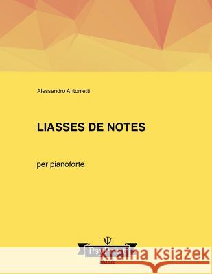Liasses de notes Antonietti, Alessandro 9781985637221 Createspace Independent Publishing Platform - książka