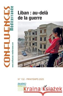 Liban: au-del? de la guerre Na 9782336536330 Editions L'Harmattan - książka