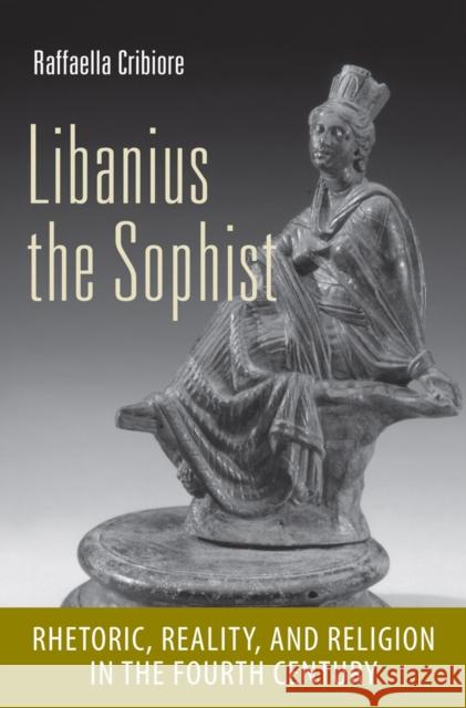 Libanius the Sophist Cribiore, Raffaella 9780801452079 Cornell University Press - książka