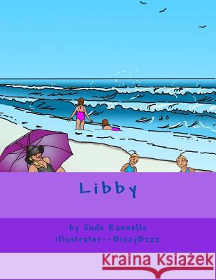 Libby Jude Rannells Bizzy Bzzz 9781507603925 Createspace - książka