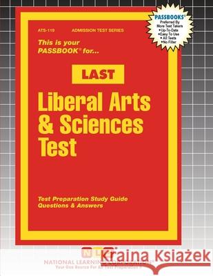 Liberal Arts & Sciences Test (LAST) Passbooks 9781799358190 National Learning Corp - książka