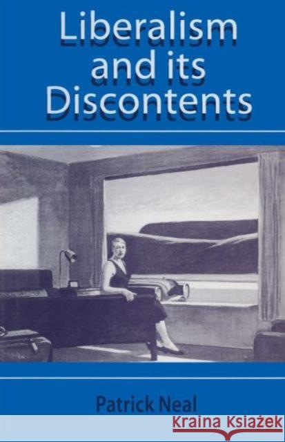 Liberalism and Its Discontents Patrick Neal 9781349143641 Palgrave MacMillan - książka