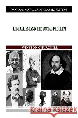 Liberalism And The Social Problem Churchill, Winston 9781480021563 Createspace - książka