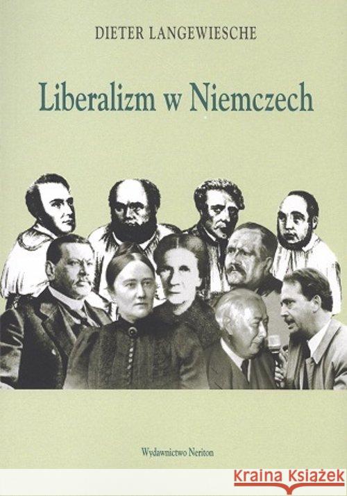 Liberalizm w Niemczech Langewiesche Dieter 9788366018020 Neriton - książka
