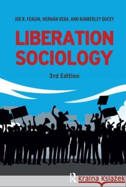Liberation Sociology Joe R. Feagin Hernan Vera Kimberly Ducey 9781612057231 Paradigm Publishers - książka