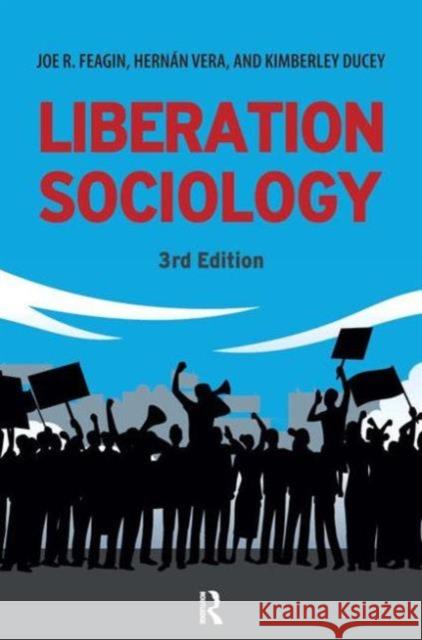 Liberation Sociology Joe R. Feagin Hernan Vera Kimberly Ducey 9781612057248 Paradigm Publishers - książka