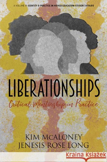 Liberationships Jenesis Rose (Oregon State University, USA) Long 9798887308098 Emerald Publishing Inc - książka