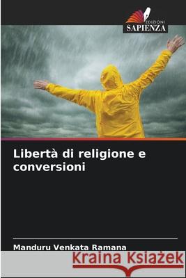 Libertà di religione e conversioni Venkata Ramana, Manduru 9786208899455 Edizioni Sapienza - książka