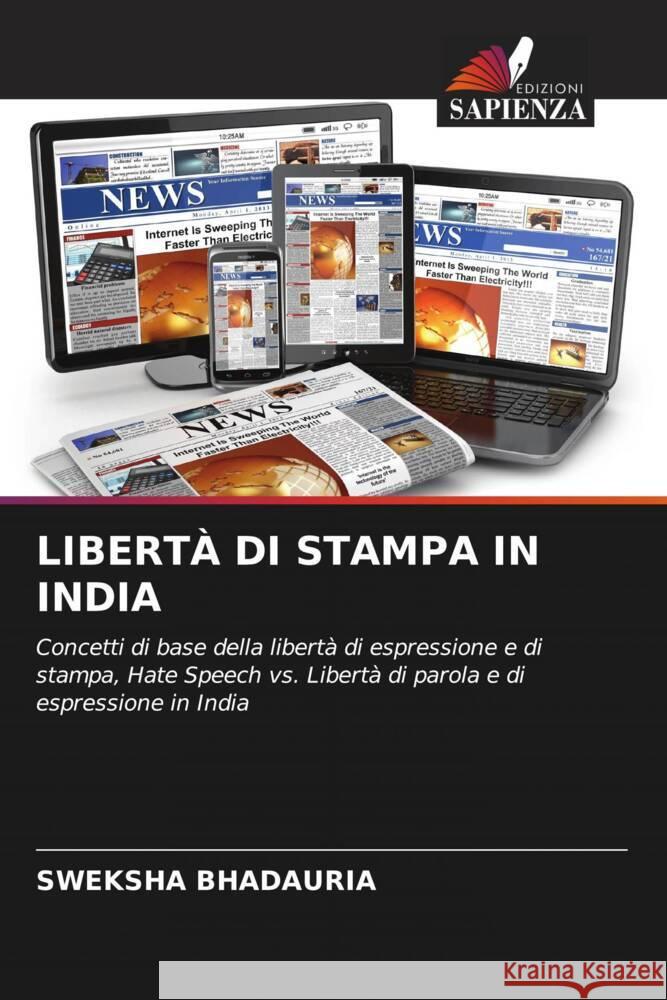 Libert? Di Stampa in India Sweksha Bhadauria 9786207208791 Edizioni Sapienza - książka