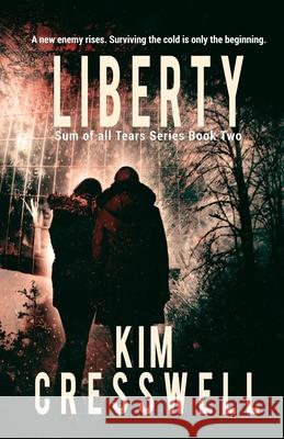 Liberty Kim Cresswell 9781999558857 Kc Publishing - książka