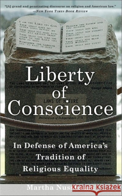 Liberty of Conscience: In Defense of America's Tradition of Religious Equality Nussbaum, Martha 9780465018536 Basic Books - książka