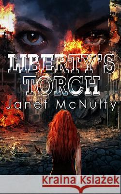 Liberty's Torch Janet McNulty 9780615773346 Mmp Publishing - książka