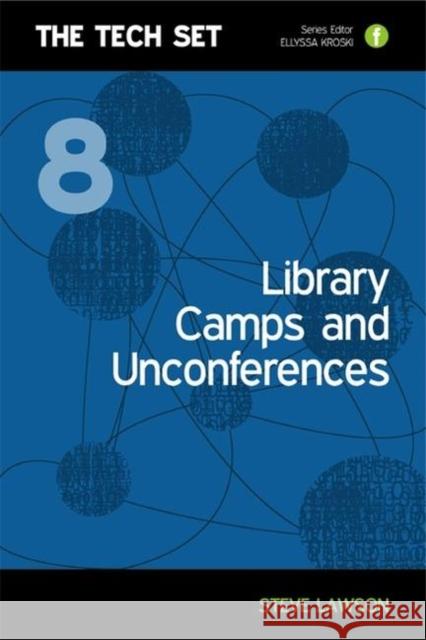 Library Camps and Unconferences Lawson, S 9781856047289 FACET PUBLISHING - książka