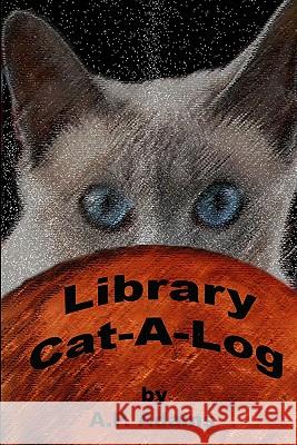 Library Cat-A-Log A. P. Adams 9781449942441 Createspace - książka