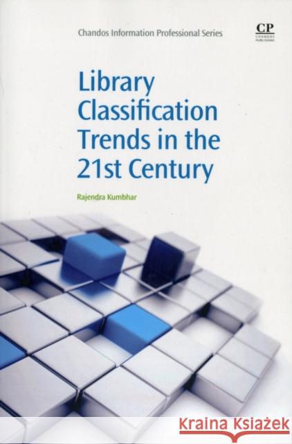 Library Classification Trends in the 21st Century  9781843346609 Chandos Publishing (Oxford) Ltd - książka