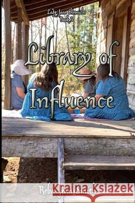 Library of Influence Reba Jean Smith 9781941039571 Word of His Mouth Publishers - książka