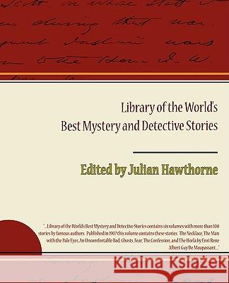 Library of the World S Best Mystery and Detective Stories Julian Hawthorne 9781438511443 Book Jungle - książka