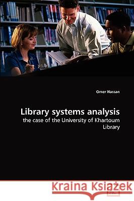 Library systems analysis Omer Hassan 9783639266351 VDM Verlag - książka