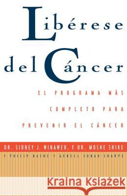 Librese Del Cyncer: Cancer Free Sidney J. Winawer 9780684813325 Simon & Schuster - książka