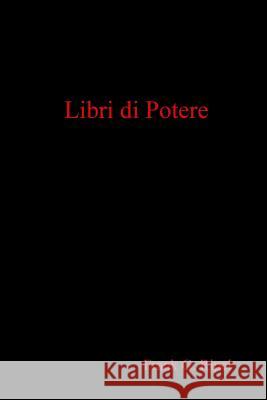Libri Di Potere Frank G. Ripel 9781409230717 Lulu.com - książka