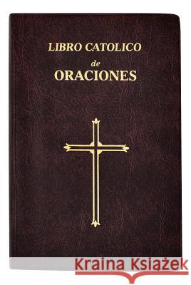 Libro Catolico de Oraciones Catholic Book Publishing Co              Maurus Fitzgerald 9780899424385 Catholic Book Publishing Company - książka