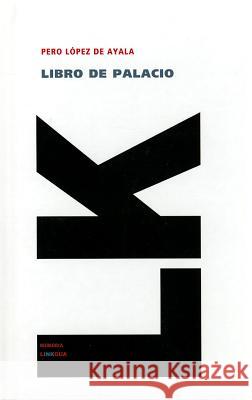 Libro de Palacio Pero Lope 9788499537559 Linkgua - książka