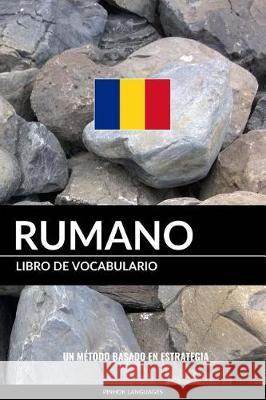 Libro de Vocabulario Rumano: Un Método Basado en Estrategia Pinhok Languages 9781974685462 Createspace Independent Publishing Platform - książka