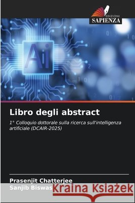 Libro degli abstract Prasenjit Chatterjee Sanjib Biswas 9786630085310 Edizioni Sapienza - książka