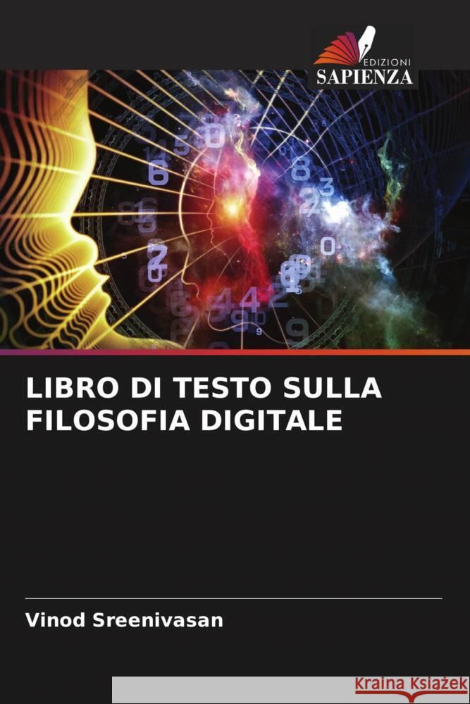 Libro Di Testo Sulla Filosofia Digitale Vinod Sreenivasan 9786207184781 Edizioni Sapienza - książka