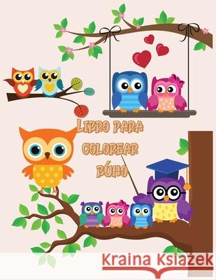 Libro para colorear búho: Lindos diseños de búhos para colorear para niñas, niños y niños de todas las edades Ashen Alessandra 9785912941559 Ashen Alessandra - książka