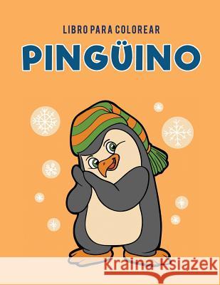 Libro para colorear pingüino Kids, Coloring Pages for 9781635895179 Coloring Pages for Kids - książka