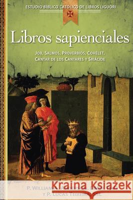 Libros Sapienciales: Job, Salmos, Proverbios, Qohelet, Cantar de Los Cantares Y Sriácide Anderson, William 9780764826139 Libros Ligouri - książka