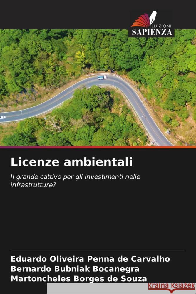 Licenze ambientali Eduardo Oliveir Bernardo Bubnia Martoncheles Borge 9786206981077 Edizioni Sapienza - książka