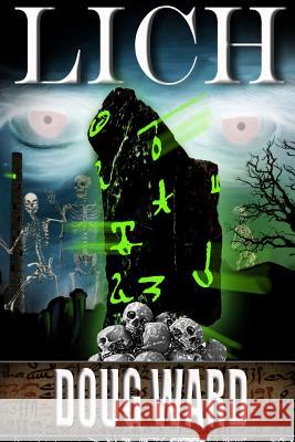 Lich Doug Ward Jd Reed 9781547242917 Createspace Independent Publishing Platform - książka