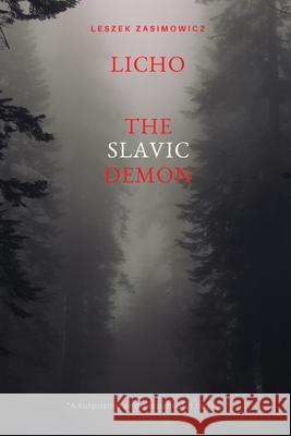 Licho Zasimowicz Leszek Zasimowicz 9798662877986 Independently published - książka