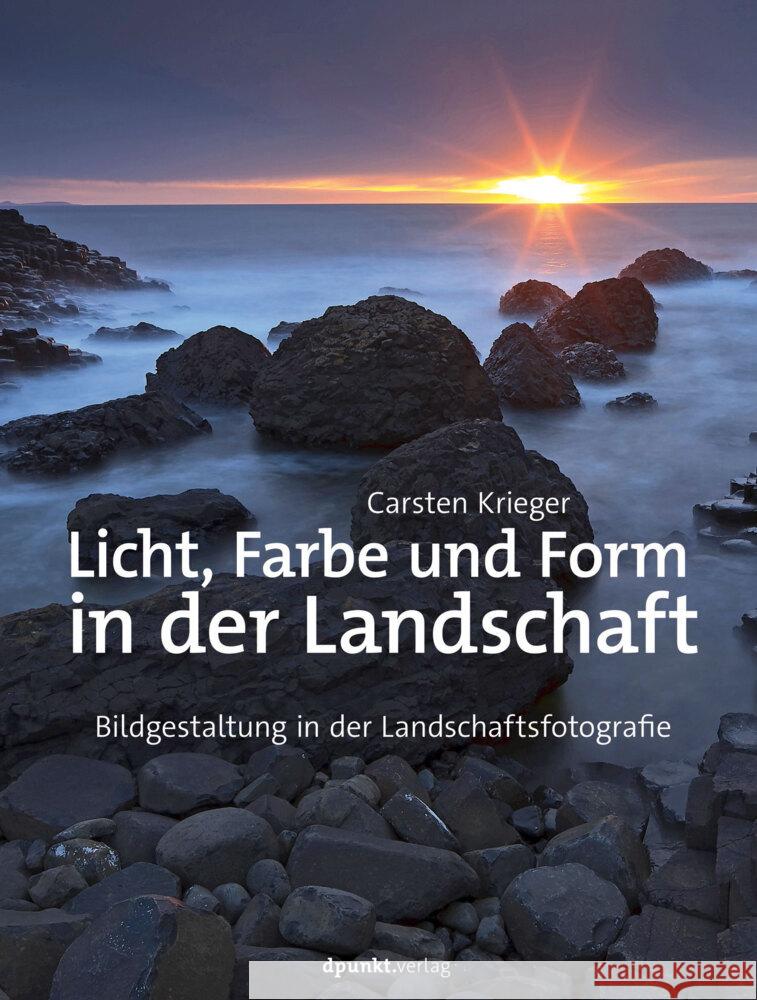 Licht, Farbe und Form in der Landschaft Krieger, Carsten 9783864907227 dpunkt - książka