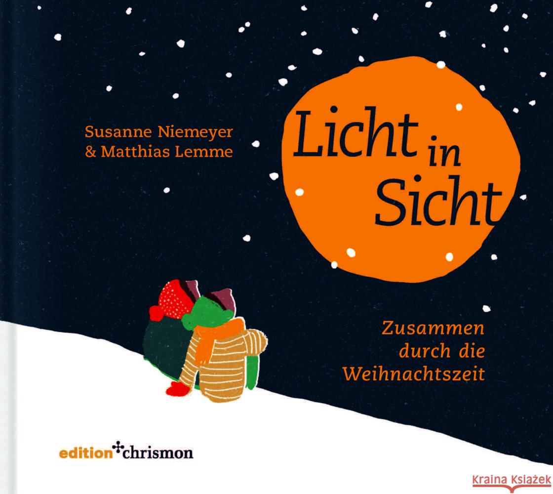 Licht in Sicht Niemeyer, Susanne, Lemme, Matthias 9783960384267 Edition Chrismon - książka