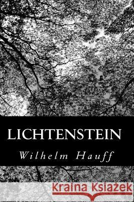 Lichtenstein Wilhelm Hauff 9781479298044 Createspace - książka