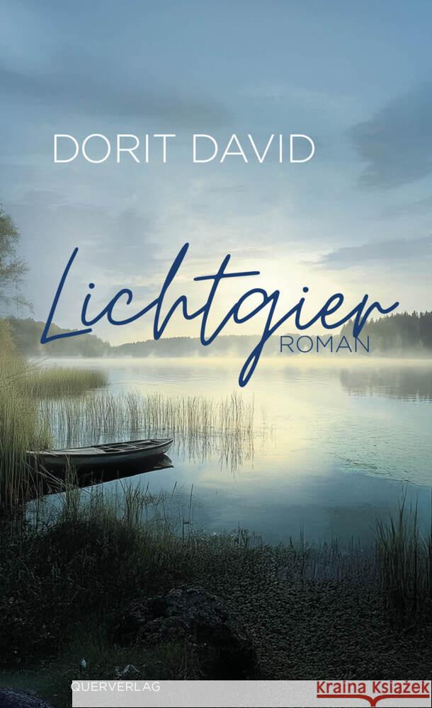 Lichtgier David, Dorit 9783896563538 Querverlag - książka