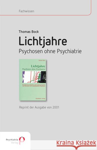 Lichtjahre Bock, Thomas 9783884146095 Psychiatrie-Verlag - książka