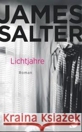 Lichtjahre : Roman. Mit e. Vorw. v. Richard Ford Salter, James 9783833309694 Berlin Verlag Taschenbuch - książka
