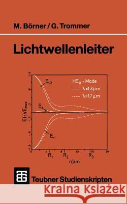 Lichtwellenleiter Manfred Borner Gert Trommer 9783519001164 Vieweg+teubner Verlag - książka