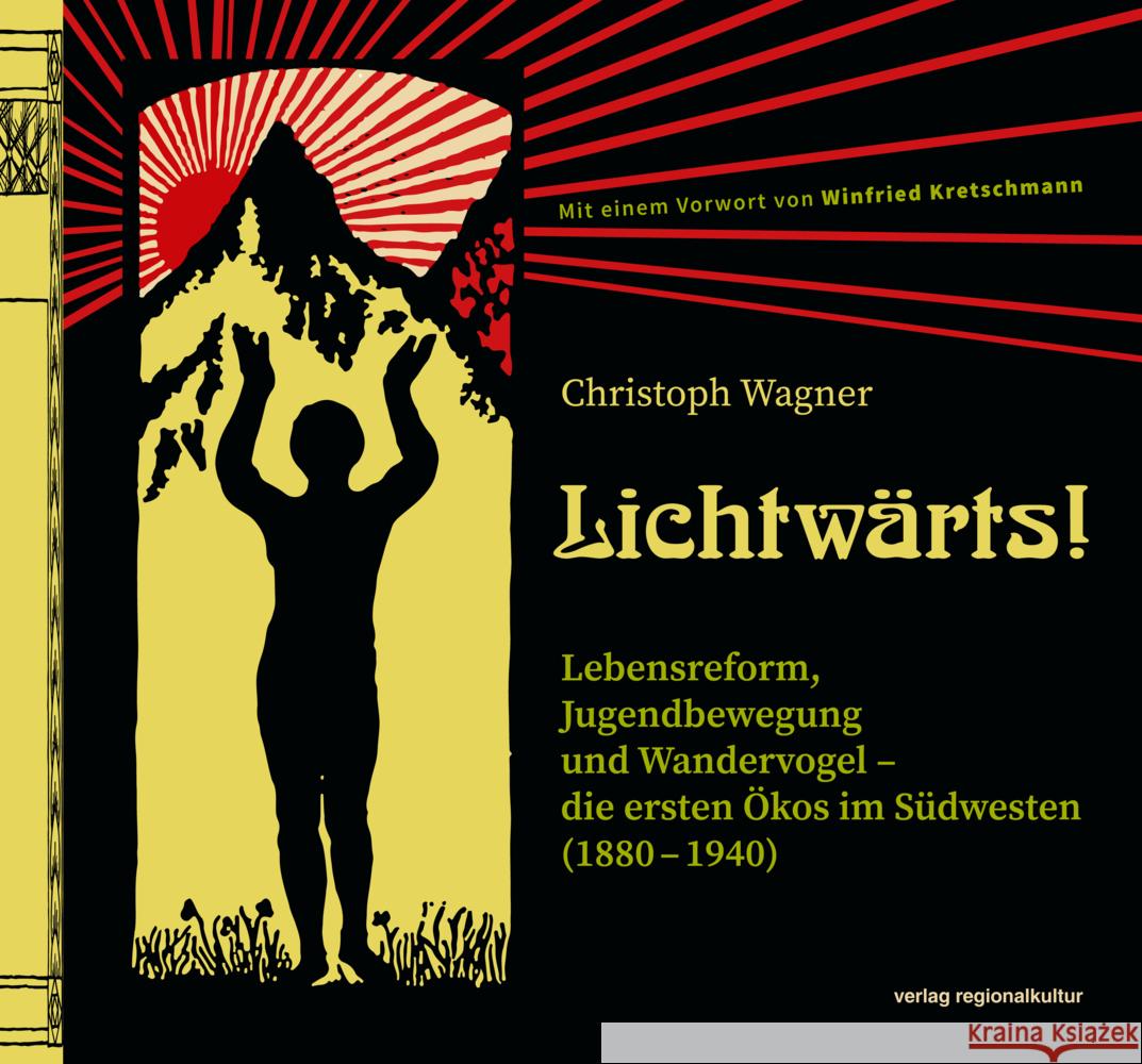 Lichtwärts! Wagner, Christoph 9783955053598 Verlag Regionalkultur - książka