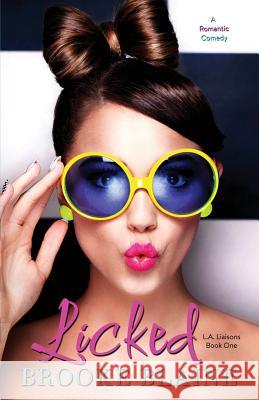 Licked Brooke Blaine 9781518808746 Createspace - książka