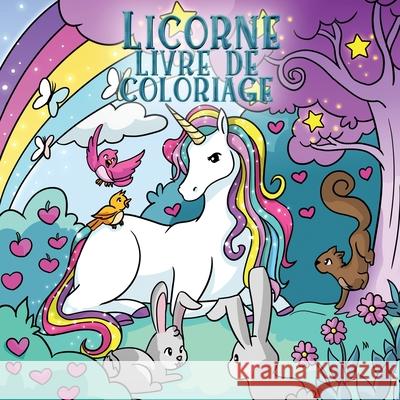 Licorne livre de coloriage: Pour les enfants de 4 a 8 ans Young Dreamers Press, Fairy Crocs 9781989790182 YDP Creative Inc - książka