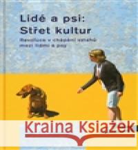 Lidé a psi: Střet kultur Jean Donaldsonová 9788074280641 Plot - książka