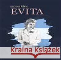 Lid mi říká Evita Josef Opatrný 9788075572233 Epocha - książka