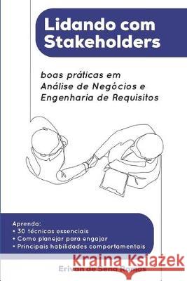 Lidando com Stakeholders: boas pr Erivan d 9781689690904 Independently Published - książka